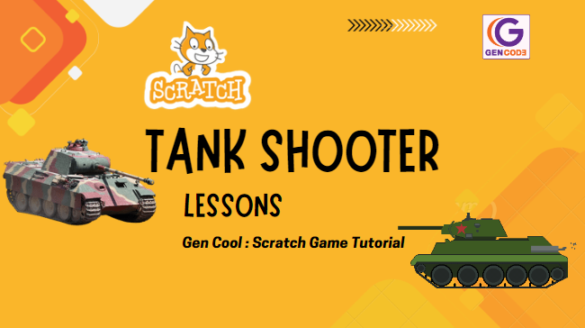 Gen Cool : Scratch Top Down Tank Shooter